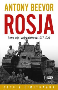 Rosja Rewolucja i wojna domowa 1917-1921. Autor: Antony Beevor, Wojciech Gadowski. Multiszop.pl Okładka książki Rosja Rewolucja i wojna domowa 1917-1921