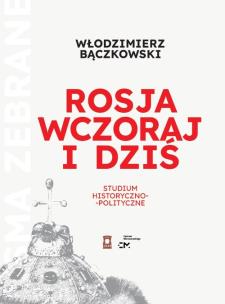 Rosja wczoraj i dziś. Autor: Bączkowski Włodzimierz. Multiszop.pl Okładka książki Rosja wczoraj i dziś
