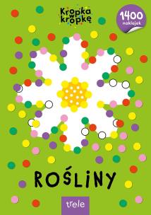 Okładka książki Rośliny. Kropka w kropkę