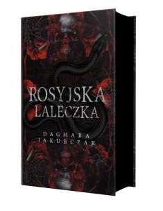 Rosyjska Laleczka. Wydanie specjalne. Autor: Dagmara Jakubczak. Multiszop.pl Okładka książki Rosyjska Laleczka. Wydanie specjalne