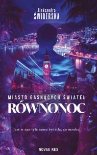 Równonoc. Autor: Aleksandra Świderska. Multiszop.pl Okładka książki Równonoc