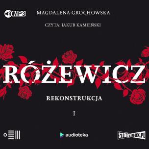 Różewicz T.1 Rekonstrukcja audiobook. Autor: Grochowska Magdalena. Multiszop.pl Okładka książki Różewicz T.1 Rekonstrukcja audiobook