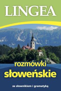 Rozmówki słoweńskie ze słownikiem i gramatyką wyd. 2. Autor: Opracowanie zbiorowe. Multiszop.pl Okładka książki Rozmówki słoweńskie ze słownikiem i gramatyką wyd. 2