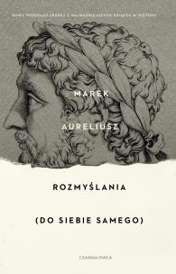Rozmyślania. Do siebie samego. Autor: Marek Aureliusz. Multiszop.pl Okładka książki Rozmyślania. Do siebie samego