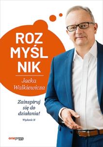 Rozmyślnik Jacka Walkiewicza w.2. Autor: Walkiewicz Jacek. Multiszop.pl Okładka książki Rozmyślnik Jacka Walkiewicza w.2
