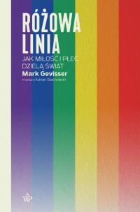Różowa linia. Autor: Gevisser Mark. Multiszop.pl Okładka książki Różowa linia