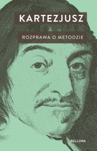 Rozprawa o metodzie. Autor: Kartezjusz. Multiszop.pl Okładka książki Rozprawa o metodzie