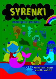 Okładka książki Rozwiązuj i koloruj. Syrenki