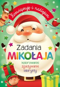 Rozwiązuję i naklejam. Zadania Mikołaja. Autor: Szymanek Barbara. Multiszop.pl Okładka książki Rozwiązuję i naklejam. Zadania Mikołaja
