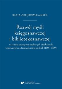 Okładka książki Rozwój myśli księgoznawczej i bibliotekoznawczej..