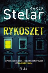 Rykoszet. Autor: Marek Stelar. Multiszop.pl Okładka książki Rykoszet