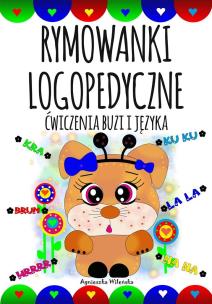 Okładka książki Rymowanki logopedyczne. Ćwiczenia buzi i języka