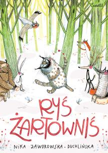 Ryś żartowniś. Autor: Nika Jaworowska-Duchlińska. Multiszop.pl Okładka książki Ryś żartowniś