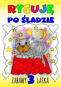 Okładka książki Rysuję po śladzie. Zabawy 3-latka
