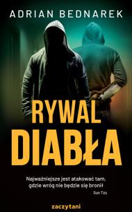 Rywal Diabła. Autor: Bednarek Adrian. Multiszop.pl Okładka książki Rywal Diabła