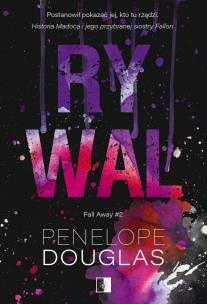 Rywal. Autor: Penelope Douglas. Multiszop.pl Okładka książki Rywal