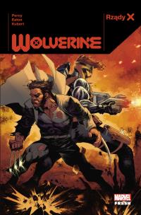 Rządy X. Wolverine. Tom 1. Autor: Percy Benjamin. Multiszop.pl Okładka książki Rządy X. Wolverine. Tom 1