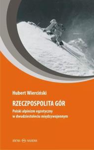 Rzeczpospolita gór. Autor: Wierciński Hubert. Multiszop.pl Okładka książki Rzeczpospolita gór