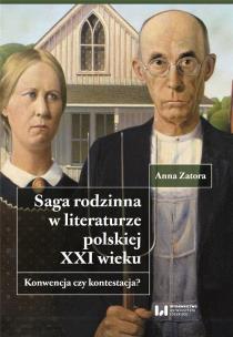 Okładka książki Saga rodzinna w literaturze polskiej XXI wieku.