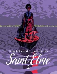 Saint-Elme. Tom 2. Autor: Serge Lehman, Peeters Frederik. Multiszop.pl Okładka książki Saint-Elme. Tom 2
