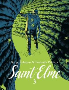 Saint-Elme. Tom 3. Autor: Serge Lehman, Peeters Frederik. Multiszop.pl Okładka książki Saint-Elme. Tom 3