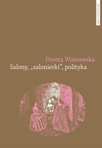 Okładka książki Salony salonierki polityka