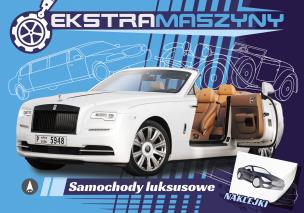 Samochody luksusowe. Ekstramaszyny. Autor: Kochanowska-Sabljak Agnieszka, Regner Marek. Multiszop.pl Okładka książki Samochody luksusowe. Ekstramaszyny