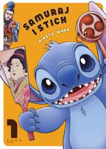 Samuraj i Stich T.1. Autor: Hiroto Wada, Alex Hagemann. Multiszop.pl Okładka książki Samuraj i Stich T.1