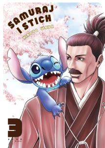 Samuraj i Stich T.3. Autor: Hiroto Wada, Alex Hagemann. Multiszop.pl Okładka książki Samuraj i Stich T.3