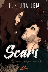 Scars. Blizny zapisane na skórze. Autor: FortunateEm. Multiszop.pl Okładka książki Scars. Blizny zapisane na skórze