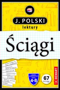 Ściągi. J. Polski lektury. Klasy 4-8. Autor: Wróbel Anna. Multiszop.pl Okładka książki Ściągi. J. Polski lektury. Klasy 4-8