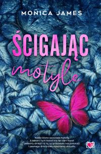 Ścigając motyle. Autor: James Monica. Multiszop.pl Okładka książki Ścigając motyle