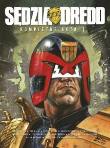 Okładka książki *Sędzia Dredd Kompletne akta 1