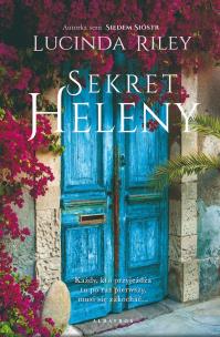 Sekret Heleny. Autor: Riley Lucinda. Multiszop.pl Okładka książki Sekret Heleny