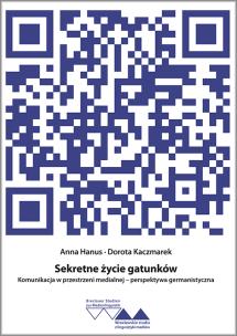 Okładka książki Sekretne życie gatunków. Komunikacja w przestrzeni medialnej - perspektywa germanistyczna