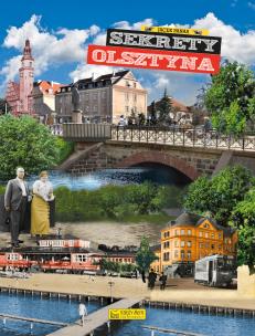 Sekrety Olsztyna. Autor: Panas Jacek. Multiszop.pl Okładka książki Sekrety Olsztyna