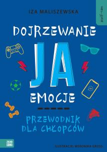 Self-care. Dojrzewanie, ja, emocje. Przewodnik. Autor: Iza Maliszewska. Multiszop.pl Okładka książki Self-care. Dojrzewanie, ja, emocje. Przewodnik
