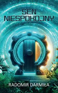 Okładka książki Sen niespokojny