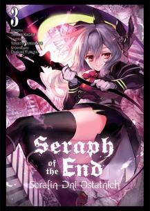 Seraph of the End. Tom 3. Autor: Takaya kagami, Daisuke Furuya. Multiszop.pl Okładka książki Seraph of the End. Tom 3