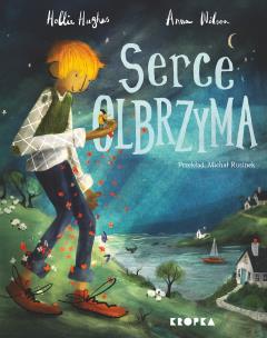Serce olbrzyma. Autor: HOLLIE HUGHES. Multiszop.pl Okładka książki Serce olbrzyma