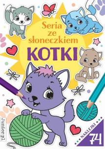Okładka książki Seria ze słoneczkiem. Kotki