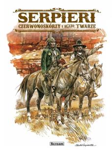 Serpieri - Czerwonoskórzy i Blade Twarze. Autor: Serpieri Paolo Eleuteri, Roberto Ambrosio. Multiszop.pl Okładka książki Serpieri - Czerwonoskórzy i Blade Twarze