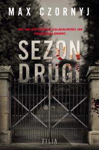 Sezon drugi - uszkodzone. Autor: Max Czornyj. Multiszop.pl Okładka książki Sezon drugi - uszkodzone