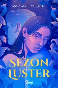 Sezon luster. Autor: Anna-Marie McLemore. Multiszop.pl Okładka książki Sezon luster