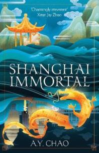 Okładka książki Shanghai Immortal