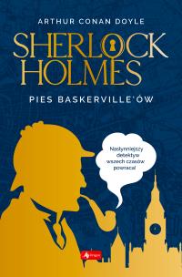 Sherlock Holmes Pies Baskerville'ów - uszkodzone. Autor: Arthur Conan Doylem, Ewa Łozińska-Małkiewicz. Multiszop.pl Okładka książki Sherlock Holmes Pies Baskerville'ów - uszkodzone