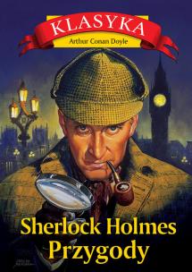 Sherlock Holmes. Przygody wyd. 3. Autor: Sir Arthur Conan Doyle. Multiszop.pl Okładka książki Sherlock Holmes. Przygody wyd. 3