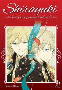 Okładka książki Shirayuki. Śnieżka o czerwonych włosach. Tom 21