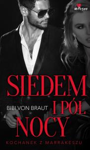 Siedem i pół nocy br - uszkodzone. Autor: Bibi von Braut. Multiszop.pl Okładka książki Siedem i pół nocy br - uszkodzone