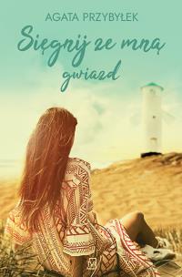 Okładka książki Sięgnij ze mną gwiazd